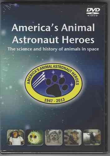 DVD - America's Animal Astronaut Heroes