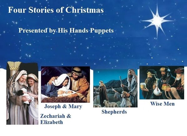 "Four Stories of Christmas" Returning in 2024 with limited bookings. Puppet Characters include, Zacharias, Elizabeth, Mary, Joseph, Shepherds, Three Wise Men. It's never too early to schedule a His Hands Puppets performance.\\n\\n01/13/2023 11:23 PM