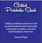 Grilled portabella mushrooms w/ roasted tomatoes, fresh mozzarella, marinated cucumbers, avocado.