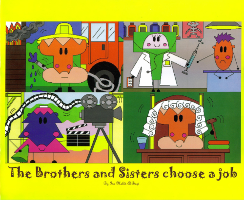 The Brothers and Sisters (Choose a Job)