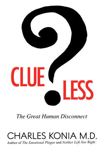 Clueless: The Great Human Disconnect (Hardcover)