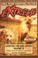 Crawford, J.W. - "Fox and Coyote - Locating & Trapping II" DVD