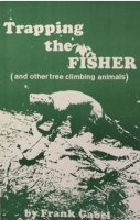 Gabel, Frank - "Trapping the Fisher" Book