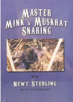 STERLING, NEWT - MASTER MINK & MUSKRAT SNARING